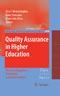 Quality Assurance in Higher Education - Trends in Regulation, Translation and Transformation