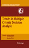 Trends in Multiple Criteria Decision Analysis
