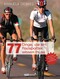 77 Dinge, die ein Radsportler wissen muss - Typische Irrtümer und neueste Erkenntnisse