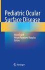Pediatric Ocular Surface Disease