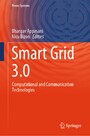 Smart Grid 3 - Computational and Communication Technologies