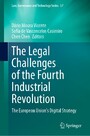 The Legal Challenges of the Fourth Industrial Revolution - The European Union's Digital Strategy