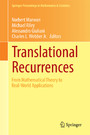 Translational Recurrences - From Mathematical Theory to Real-World Applications