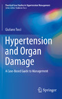 Hypertension and Organ Damage - A Case-Based Guide to Management