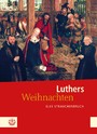 Luthers Weihnachten