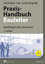 Praxis-Handbuch Bauleiter - E-Book (PDF) - Bauleistungen sicher überwachen