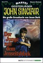 John Sinclair 742 - Der Junge mit dem Jenseitsblick (1. Teil)