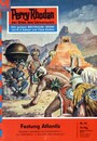 Perry Rhodan 60: Festung Atlantis - Perry Rhodan-Zyklus 'Atlan und Arkon'