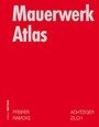 Mauerwerk Atlas