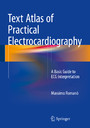 Text Atlas of Practical Electrocardiography - A Basic Guide to ECG Interpretation