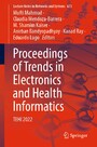 Proceedings of Trends in Electronics and Health Informatics - TEHI 2022