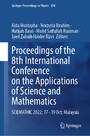 Proceedings of the 8th International Conference on the Applications of Science and Mathematics - SCIEMATHIC 2022; 17-19 Oct; Malaysia