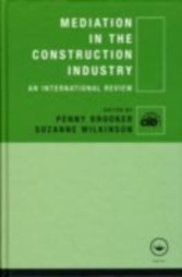 Mediation in the Construction Industry - An International Review