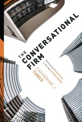 Conversational Firm - Rethinking Bureaucracy in the Age of Social Media