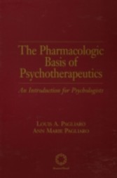 Pharmacologic Basis of Psychotherapeutics