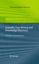 Scientific Data Mining and Knowledge Discovery - Principles and Foundations
