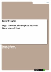 Legal Theories. The Dispute Between Dworkin and Hart