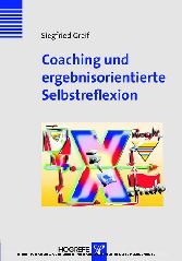 Coaching und selbstorientierte Selbstreflexion (Innovatives Management)