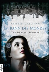 The Darkest London - Im Bann des Mondes