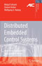 Distributed Embedded Control Systems - Improving Dependability with Coherent Design