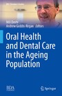 Oral Health and Dental Care in the Ageing Population