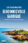 Geheimnisvolle Garrigue - Ein Provence-Krimi mit Capitaine Roger Blanc