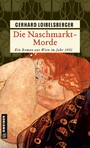 Die Naschmarkt-Morde - Historischer Kriminalroman
