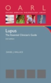 Lupus: The Essential Clinician's Guide - The Essential Clinician's Guide