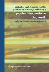 Psychotherapeutische Diagnostik - Leitlinien für den neuen Standard