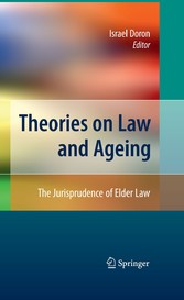 Theories on Law and Ageing - The Jurisprudence of Elder Law